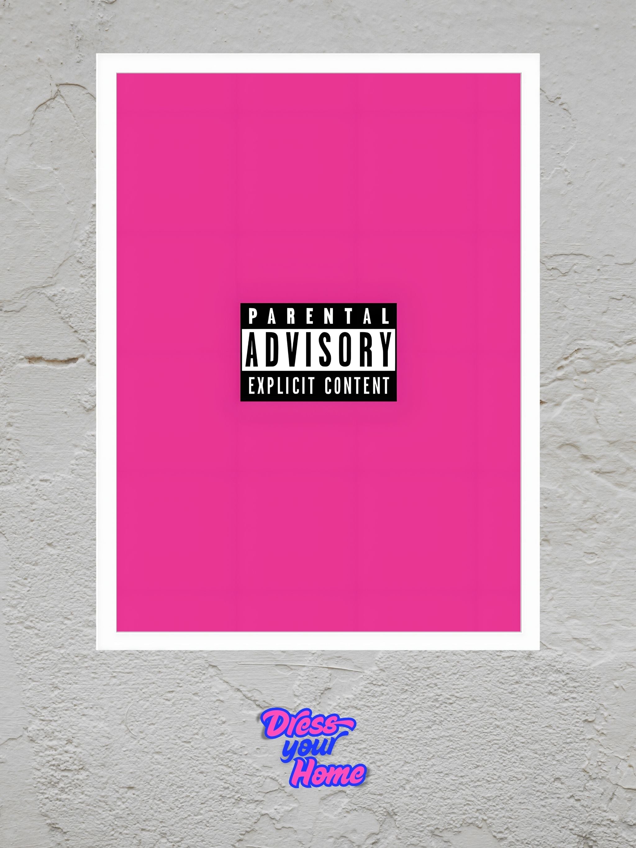 Parental Warning - Pink