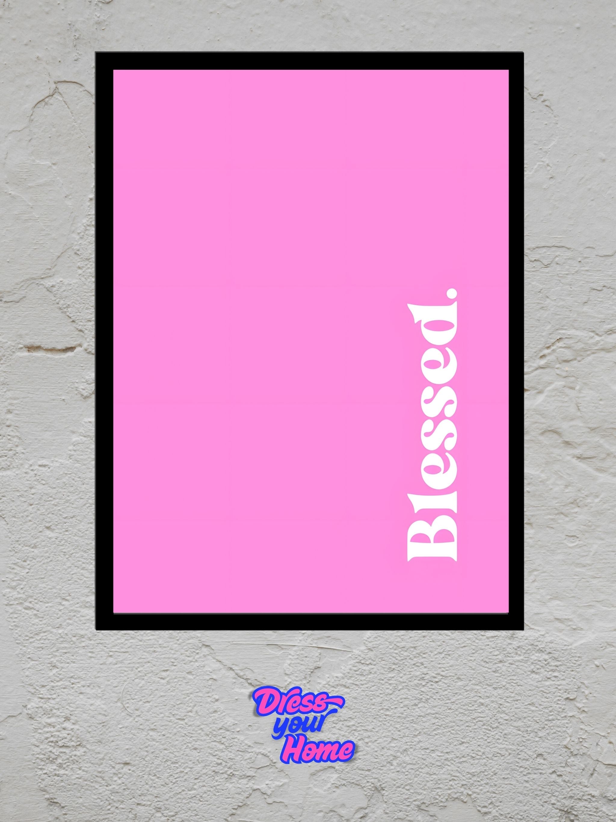 Blessed - Pink
