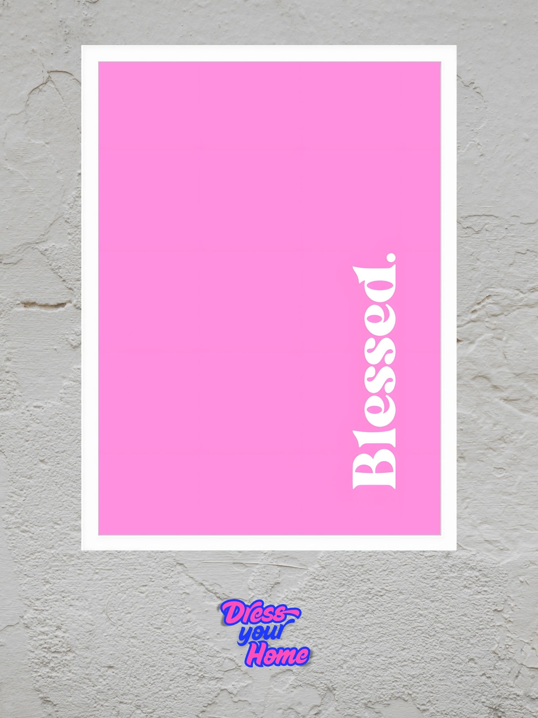 Blessed - Pink