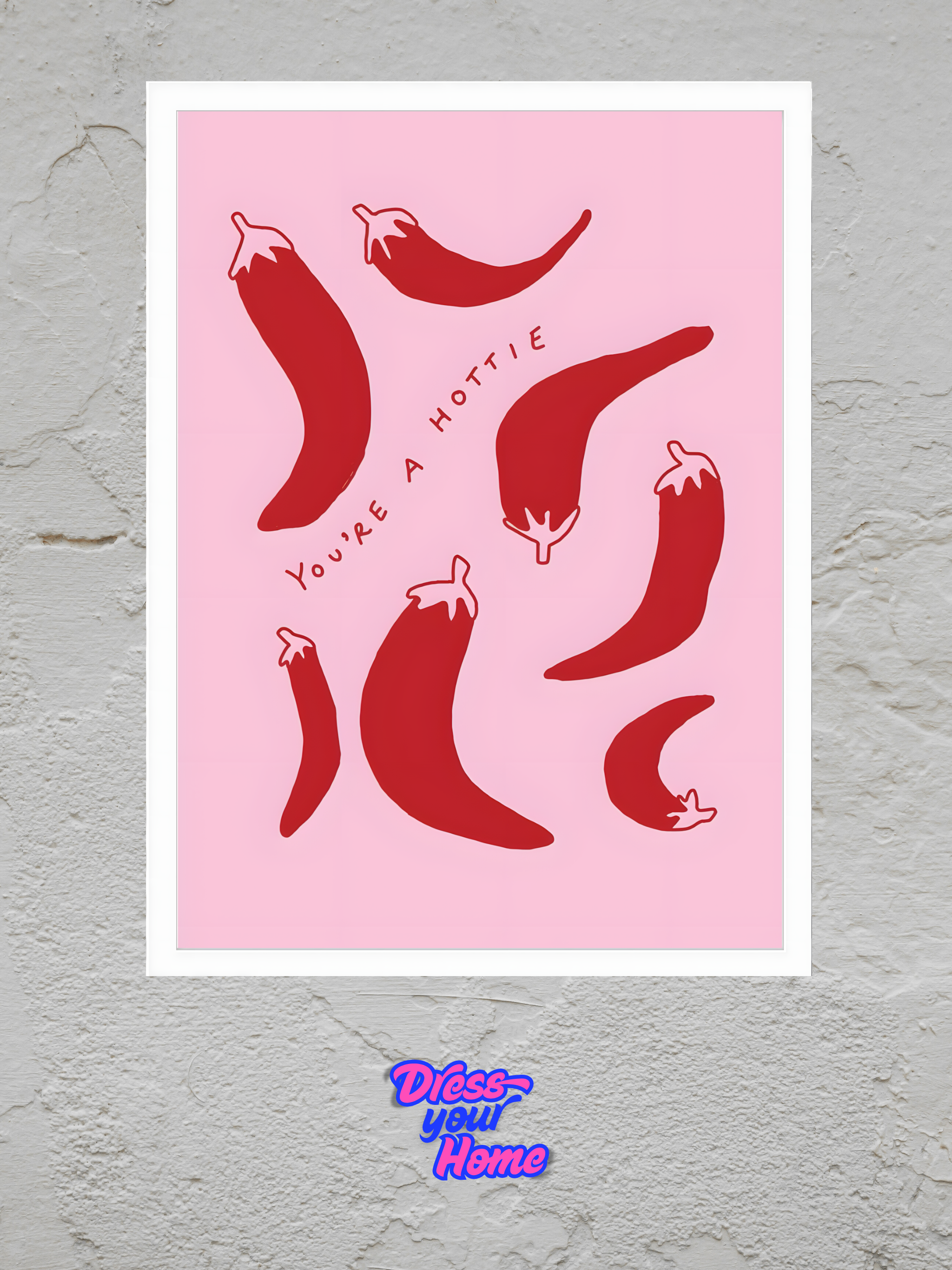 Chiles - You´re a Hottie